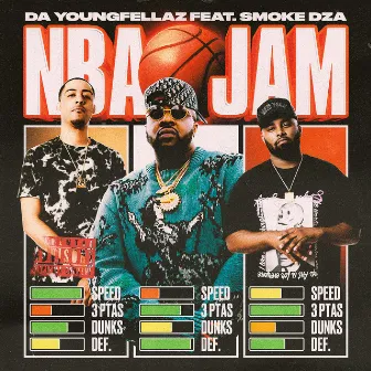 NBA JAM (feat. Smoke DZA) by Da Youngfellaz