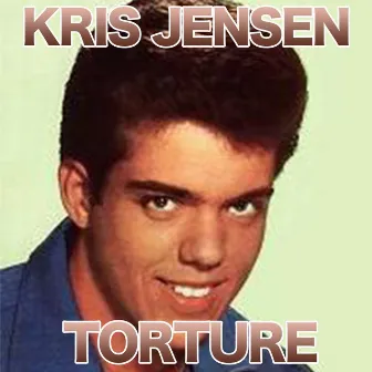 Torture by Kris Jensen