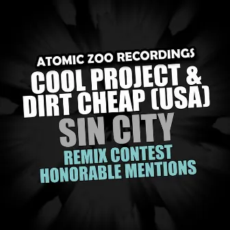 Sin City Remix Contest Honorable Mentions by Dirt Cheap (USA)