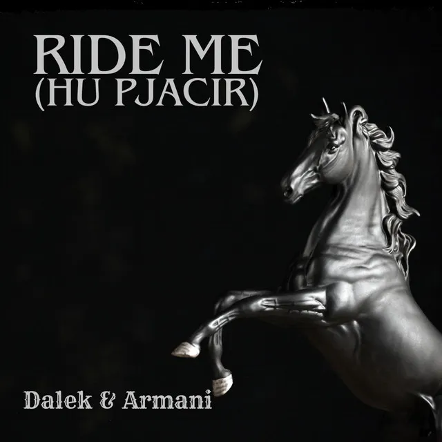 Ride Me (Hu Pjacir)