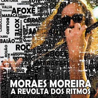 A revolta dos ritmos by Moraes Moreira