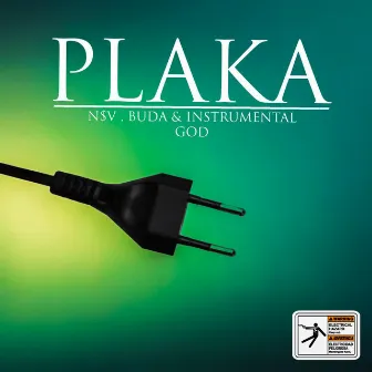 PLAKA by N$V