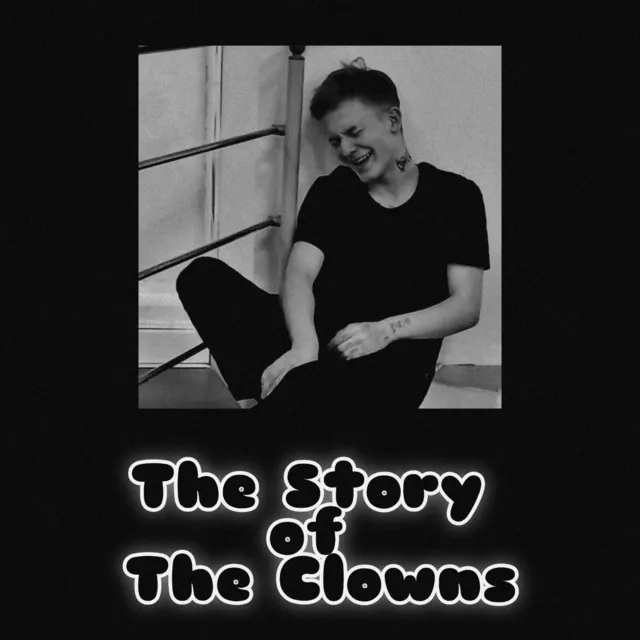 The Story of the Clowns