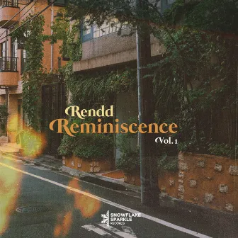 Reminiscense EP Vol. 1 by Rendd