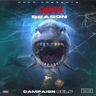 Shark Season by Campaign Self