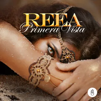 Primera Vista by Reea