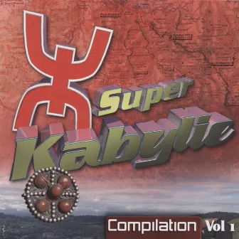 Super Kabylie, Compilation Vol 1 by Takfarinas