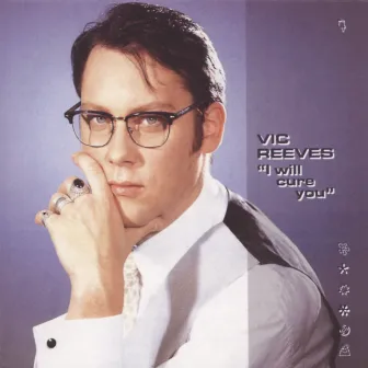 I Will Cure You by Vic Reeves