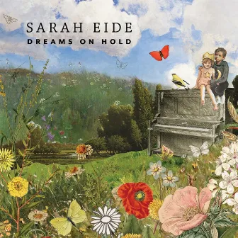 Dreams on Hold by Sarah Eide