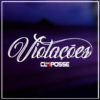 Violações by CL a Posse