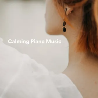 Calming Piano Music by Reading Background Music