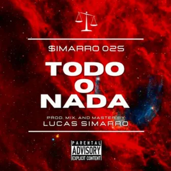 Todo o Nada by Lucas Simarro