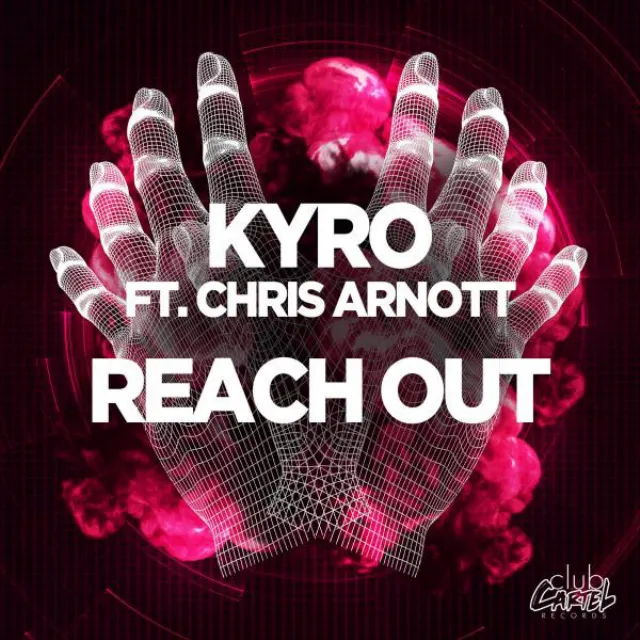 Reach Out (feat. Chris Arnott) - Original Mix