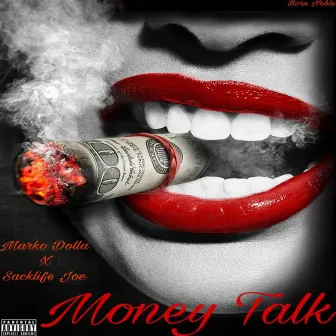 Money Talk by Marko Dolla