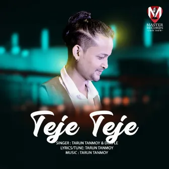 Teje Teje by Tarun Tanmoy