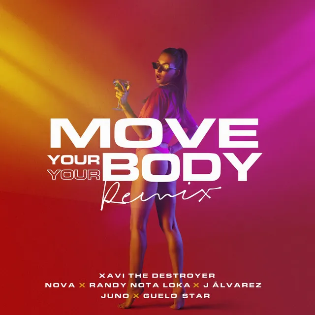 Move Your Body - Remix