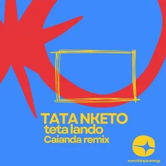 Tata Nketo (Caianda Remix) by Caianda