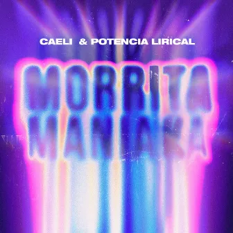 MORRITA MANIAKA by Caeli