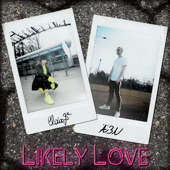 Likely Love by ClairZe