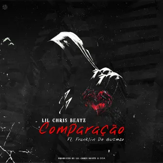 Comparação by Lil Chris Beatz