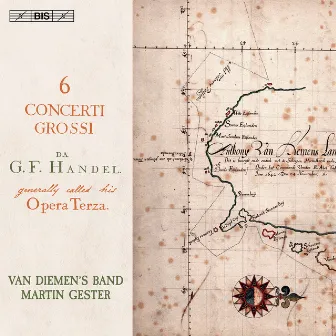 Handel: 6 Concerti grossi, Op. 3 by Van Diemen’s Band