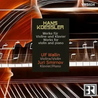 Koessler - Works for Violin and Piano by Hans Koessler