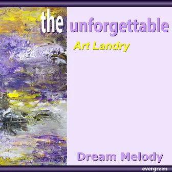 Dream Melody by Art Landry