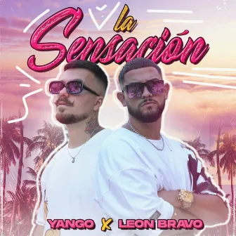 La Sensación by Yango