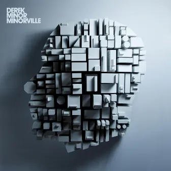 Minorville by Derek Minor