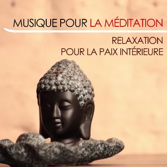 Musique pour la Méditation: Musique Extrêmement Relaxant pour la Paix Intérieure pour des Moments de Méditation Profonde by Milestones Power