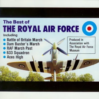 The Best of The Royal Air Force by The Royal Air Force