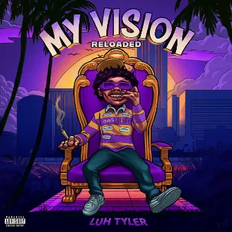 My Vision: Reloaded by Luh Tyler