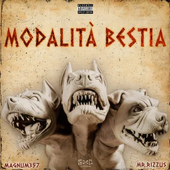 Modalità bestia by Magnum 357