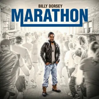 Marathon by Billy Dorsey