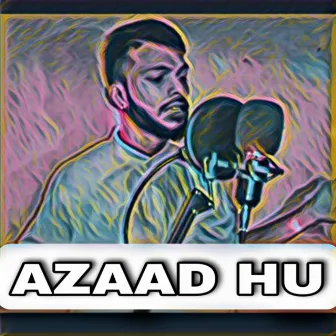 Azaad Hu by Mrv Rapper