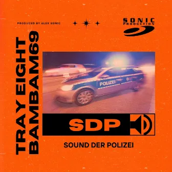 Sound der Polizei by Alex Sonic