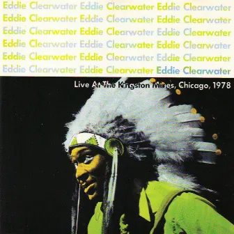 Live at the Kingston Mines, 1978 by Eddie Clearwater