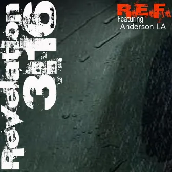 Revelation 3:16 (feat. Anderson La) by R.E.F.