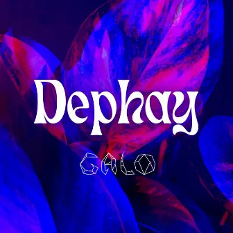 Dephay by Galo Dj