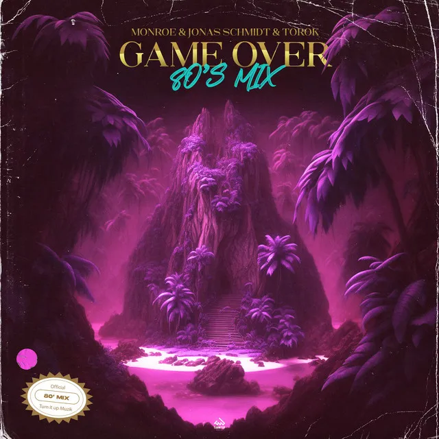 Game Over (80's Mix)