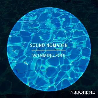 Swimming Pool by Sound Nomaden