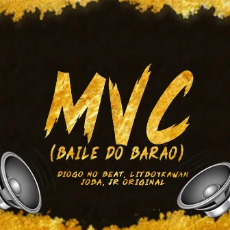 Mvc (Baile do Barão) by Diogo no Beat