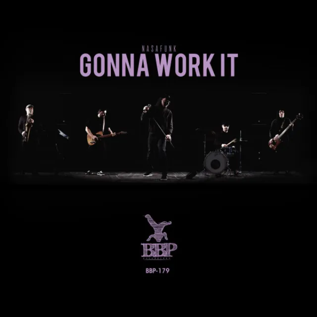 Gonna Work It - Original Mix