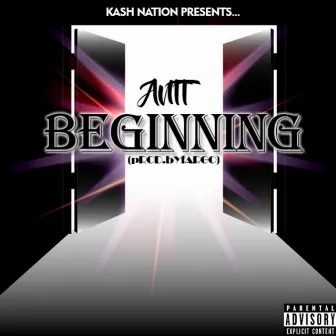 The Beginning by Antt