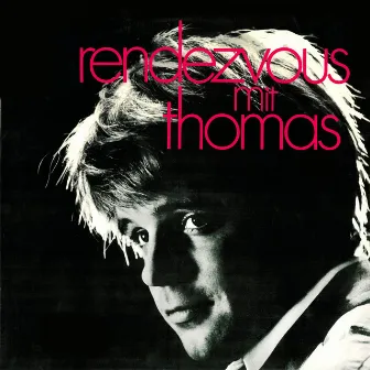 Rendezvous mit Thomas by Thomas Fritsch