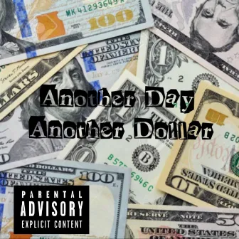 Another Day Another Dollar by Reeks