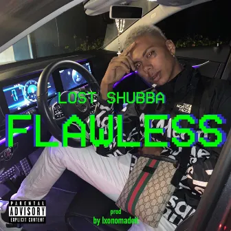 Flawless by Lost Shubba