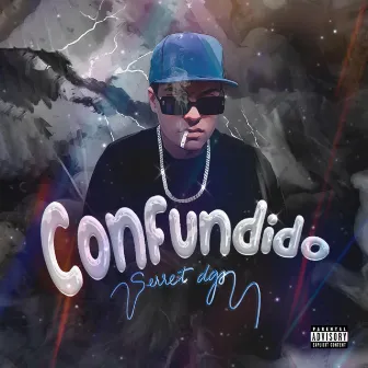 Confundido by Serret DGS