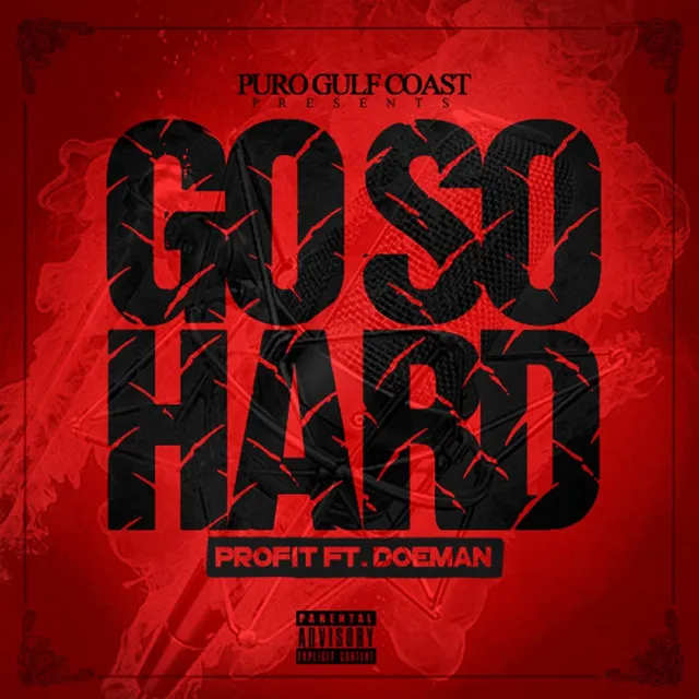 Go so Hard (feat. Doeman)