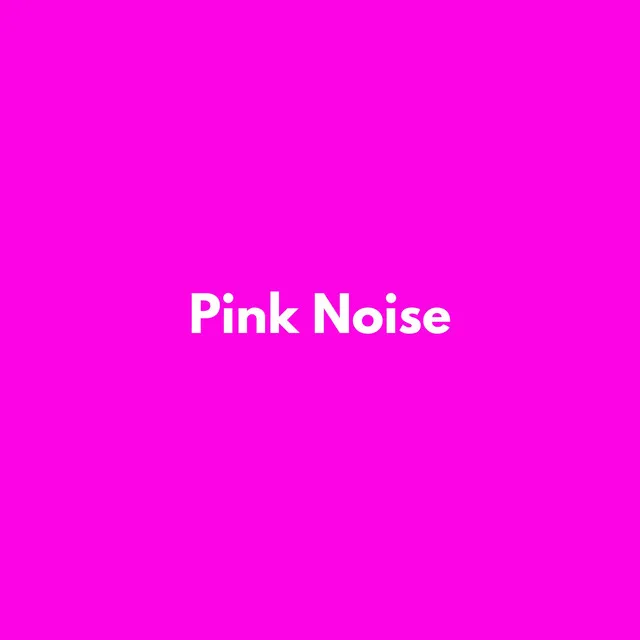 Pink Noise - The Very Best Of